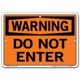Do Not Enter Signs